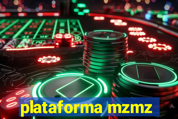 plataforma mzmz